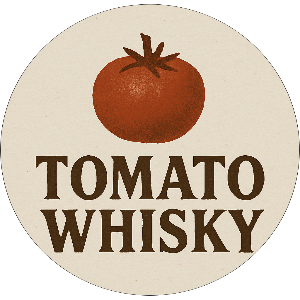 Whisky Tomato｜ハズさないウイスキー選び